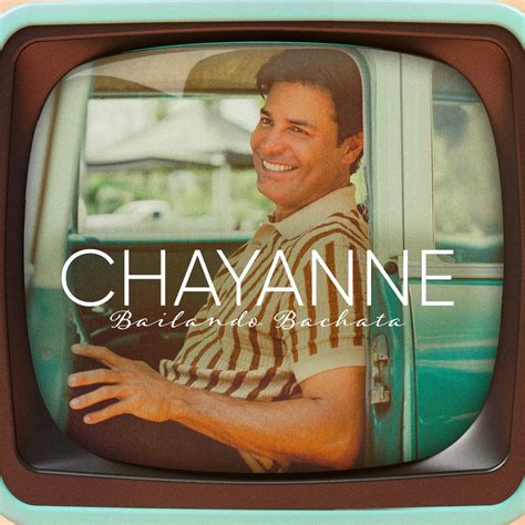 chayanne - bailando bachata